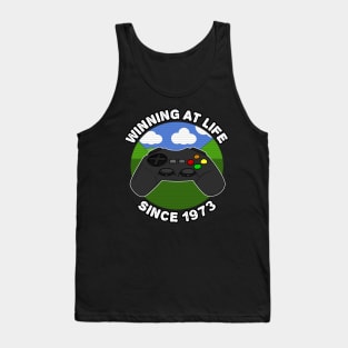 50th Birthday Gamer Winning At Life Since 1973 Tank Top